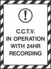 C.C.T.V in operation with 24hr recording Sign